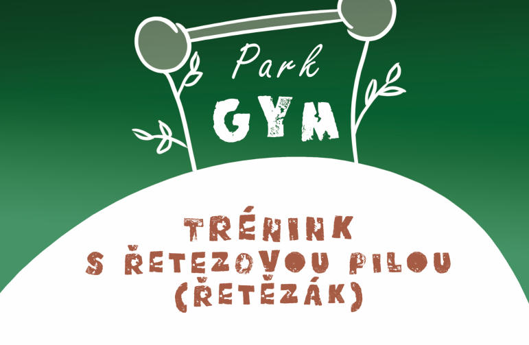 Trénink s řetězovou pilou (Řetezák) - Praha a okolí