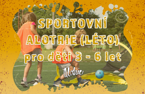 Sportovní Alotrie – Letní Kemp - 14.-18.7.2025